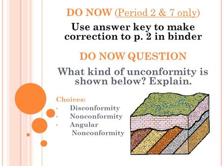 Use answer key to make correction to p. 2 in binder