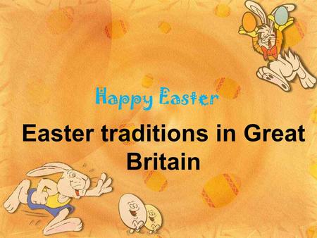 Easter traditions in Great Britain