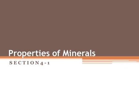 Properties of Minerals