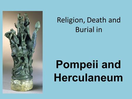 Religion, Death and Burial in