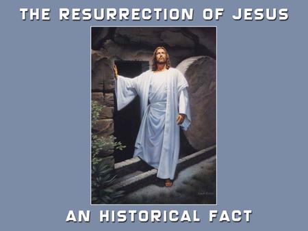 WHAT WE WILL COVER A brief outline of events as described in the Gospels Examine four fields of evidence Discuss possible explanations of evidence Draw.