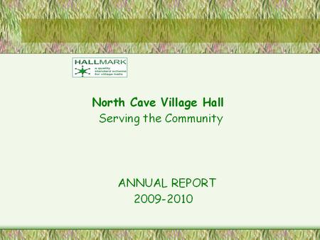 Introduction The Village Hall Committee are made up of 9 members eight are trustees. Each Committee member has a role or is representing an organisation.