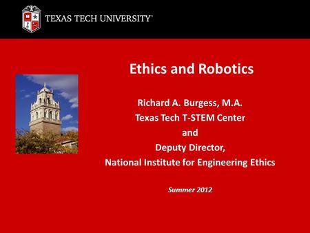 Texas Tech T-STEM Center National Institute for Engineering Ethics