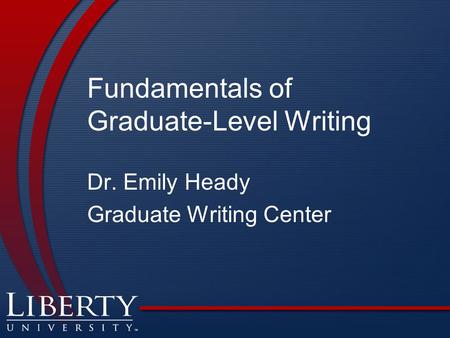 Fundamentals of Graduate-Level Writing