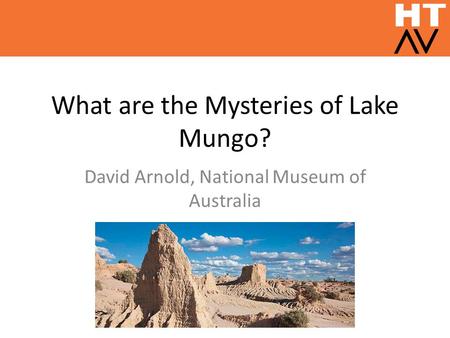 What are the Mysteries of Lake Mungo?