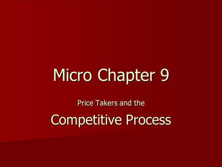 Price Takers and the Competitive Process