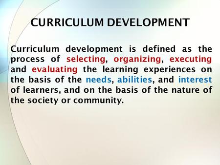 CURRICULUM DEVELOPMENT