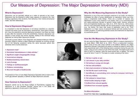 What Is Depression? Depression can be generally defined as a state of reduced or low mood. Depression has the potential to affect many aspects of a person’s.