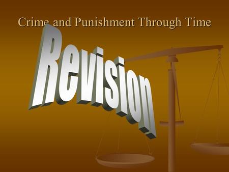 Crime and Punishment Through Time