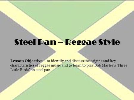 Steel Pan – Reggae Style