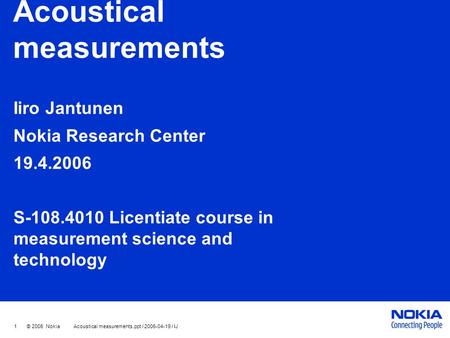 Acoustical measurements