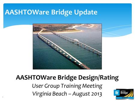 AASHTOWare Bridge Update