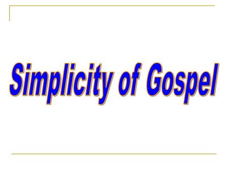 “But I fear, lest somehow, as the serpent deceived Eve by his craftiness, so your minds may be corrupted from the simplicity that is in Christ” 2 Cor.