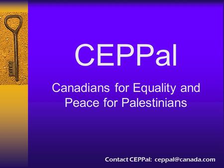 CEPPal Canadians for Equality and Peace for Palestinians Contact CEPPal: