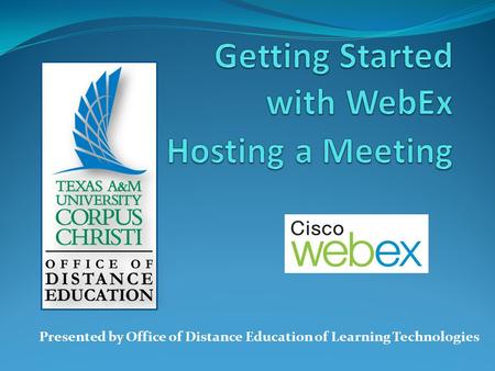 Presented by Office of Distance Education of Learning Technologies.