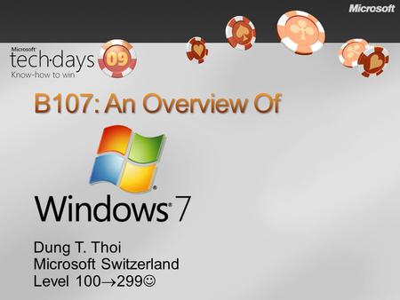 Dung T. Thoi Microsoft Switzerland Level 100  299.