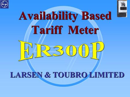 Availability Based Tariff Meter