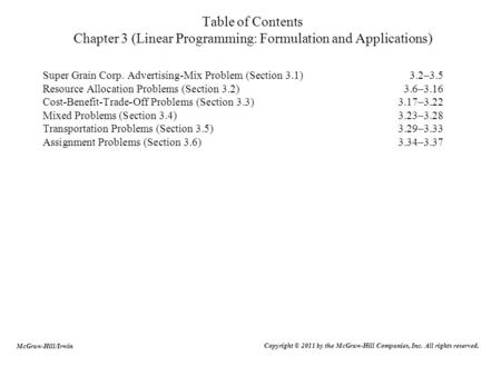 Super Grain Corp. Advertising-Mix Problem (Section 3.1)	3.2–3.5