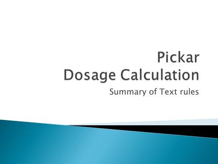 Summary of Text rules. Systems Of Measurements UnitAbbreviationEquivalents gramg1 g = 1,000 mg milligrammg1 mg = 1,000 mcg = 0.001 g microgrammcg (or.