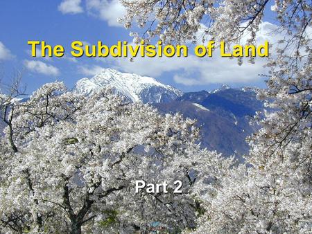 The Subdivision of Land Part 2. 2 The Requirement for internal Improvements If A sells property to B, is there any basis for A to conclude that she can.