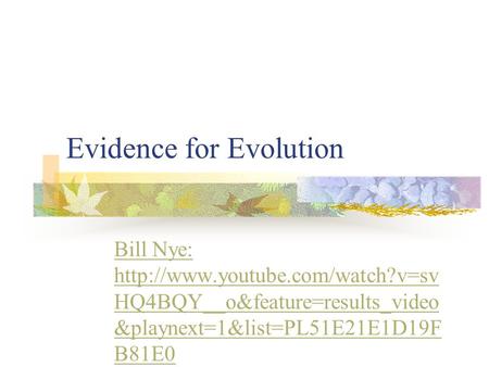 Evidence for Evolution