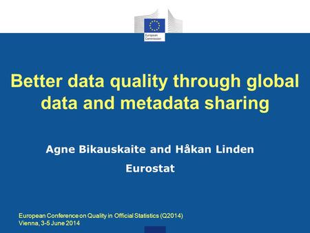 Better data quality through global data and metadata sharing