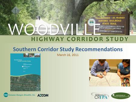 Southern Corridor Study Recommendations March 16, 2011.