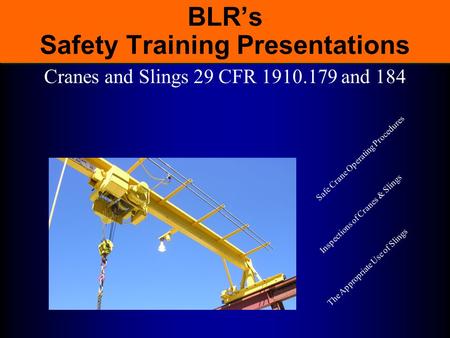 BLR’s Safety Training Presentations