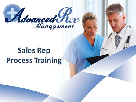 Sales Rep Process Training