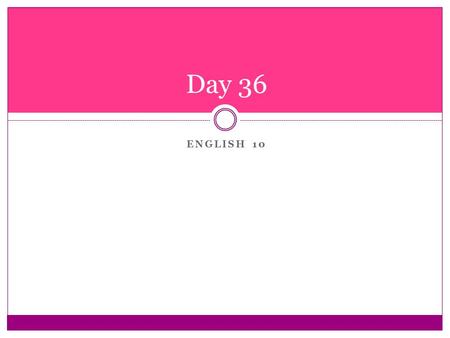 ENGLISH 10 Day 36. Warm-Up ECA Question Which statement is a fact derived from the essay? A. Children were never allowed to work in the fields. B. A slave’s.