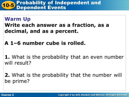 Probability of Independent and Dependent Events