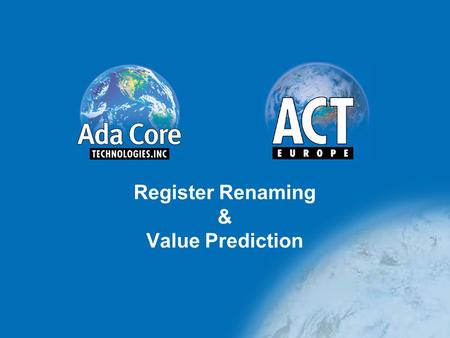 Register Renaming & Value Prediction. Overview ► Need for Post-RISC ► Register Renaming vs. Allocation Strategies ► How to compile for Post-RISC machines.