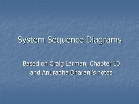 System Sequence Diagrams