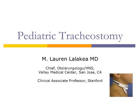 Pediatric Tracheostomy