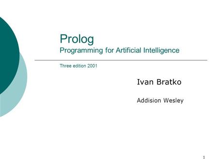 Prolog Programming for Artificial Intelligence Three edition 2001