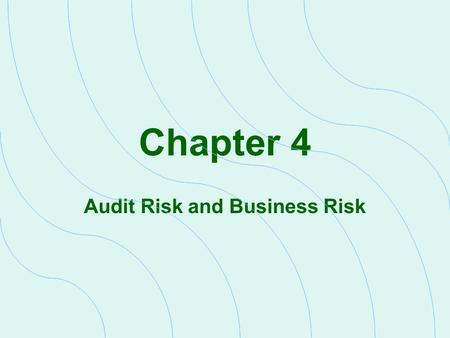 Audit Risk and Business Risk