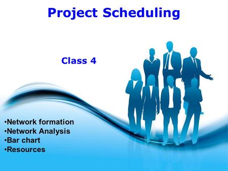 Free Powerpoint Templates Page 1 Free Powerpoint Templates Project Scheduling Network formation Network Analysis Bar chart Resources Class 4.