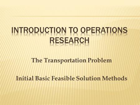 Introduction to Operations Research