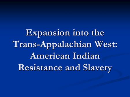 Proclamation of 1763 Prior to the American Revolution, the British government attempted to define boundaries between Native American lands and the colonies.