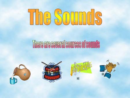 Sounds are form of energy, created by something vibrating (moving very fast in invisible waves). The vibrations set up sound waves in the surrounding.