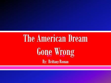  By: Brittany Roman.  Bringing Down the House: The Inside Story of Six MIT Students Who Took Vegas for Millions  Born 1969 in Princeton, New Jersey.