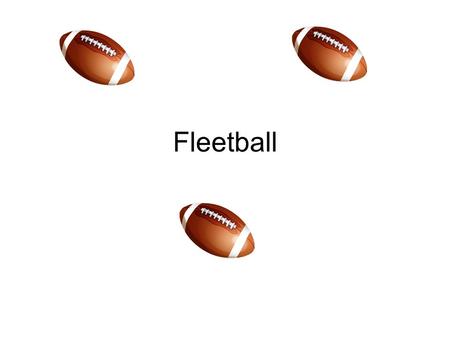 Fleetball.