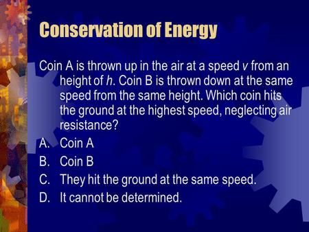 Conservation of Energy