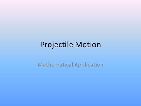 Mathematical Application