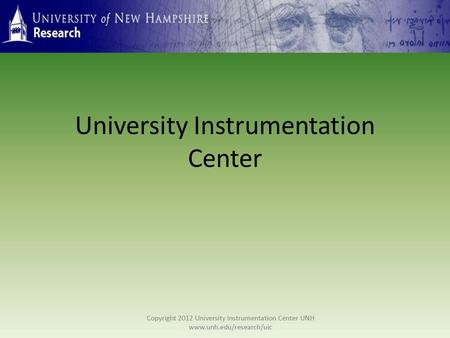 University Instrumentation Center. Established in 1973 in response to the challenges of acquiring, operating, and maintaining costly scientific equipment,