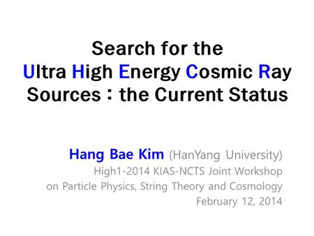 Hang Bae Kim (HanYang University) High KIAS-NCTS Joint Workshop