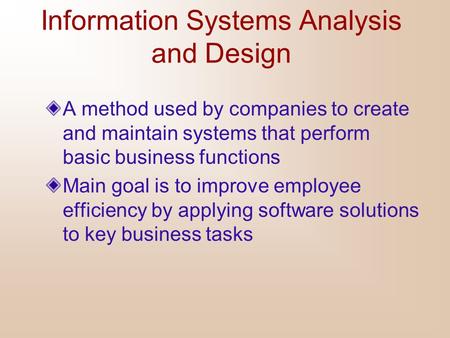 Information Systems Analysis and Design