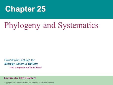 Copyright © 2005 Pearson Education, Inc. publishing as Benjamin Cummings PowerPoint Lectures for Biology, Seventh Edition Neil Campbell and Jane Reece.