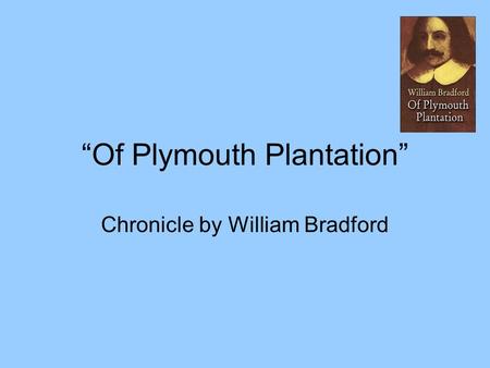 “Of Plymouth Plantation”