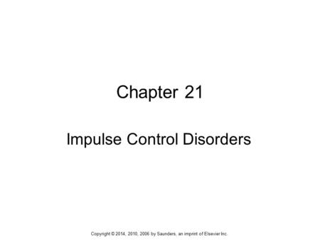 Impulse Control Disorders